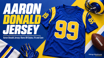 Aaron Donald jersey cover image - Aaron Donald Jersey: Rams 99 Styles, Fit and Care