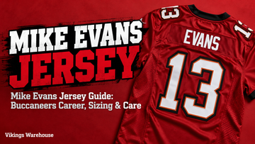 Mike Evans jersey cover image - Mike Evans Jersey Guide: Buccaneers Career, Sizing & Care
