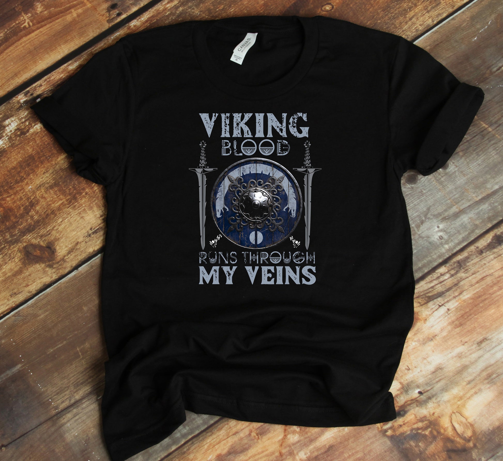 Viking T-Shirt - Viking Blood Runs Through My Veins Shirt, Norse Warrior Tee, Viking Mythology
