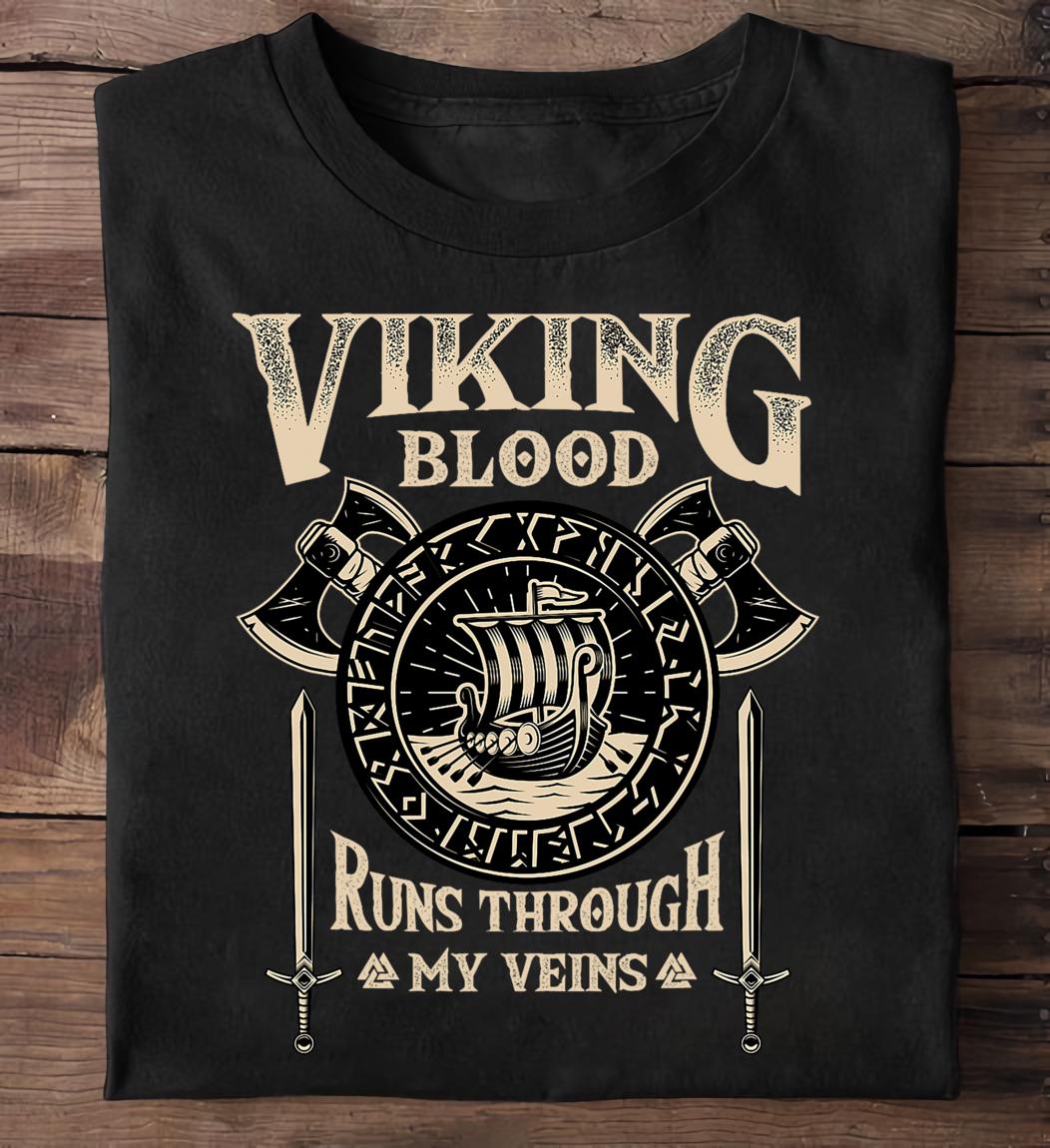Viking Home Decor - Viking Blood Runs Through My Veins Shirt Viking DNA Shirt Viking Patriotic